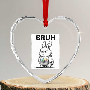 Bruh Angry Easter Bunny with Eggs Basket Heart Crystal Glass Ornament Funny Rabbit Meme Humor Graphic Gift TS02 Transparent Glass 3'' Heart Print Your Wear