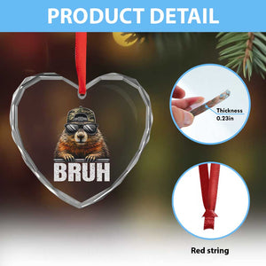 Bruh Groundhog Heart Crystal Glass Ornament Funny Woodchuck Camo Hat Youth Teens Kids Slang TS10 Print Your Wear