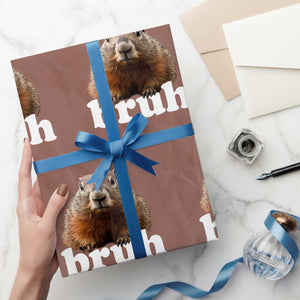 Bruh Groundhog Wrapping Paper Roll Funny Woodchuck Youth Teens Kids Slang TS10 Mocha Print Your Wear