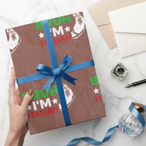 Bruh Im Italian Wrapping Paper Roll Italy Flag Italian Festival Funny Italian TS10 Mocha Print Your Wear