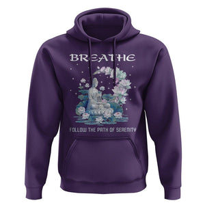 Buddhism Hoodie Breathe Follow The Path Of Serenity TS09 Purple Printyourwear
