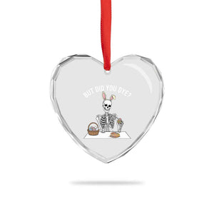 But Did You Dye Heart Crystal Glass Ornament Funny Easter Skeleton Painting Eggs TS14 Print Your Wear