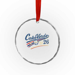 Cabo Verde Soccer Club 26 National Pride Crystal Glass Ornament Cape Verde Football Fans Retro Sporty Est. 2026