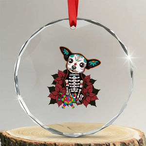 Calavera Chihuahua Crystal Glass Ornament Pinata Dia De Los Muertos Mexican TS14 Transparent Glass 3'' Circle Print Your Wear