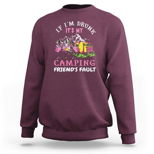 Camping Beer Lover Sweatshirt If I'm Drunk It's My Camping Friend's Fault Funny Flamingo TS09 Maroon Printyourwear