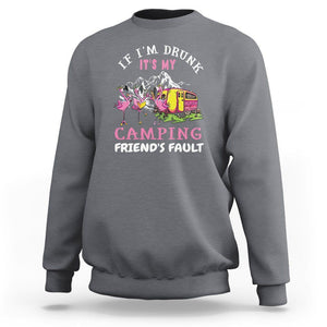 Camping Beer Lover Sweatshirt If I'm Drunk It's My Camping Friend's Fault Funny Flamingo TS09 Charcoal Printyourwear