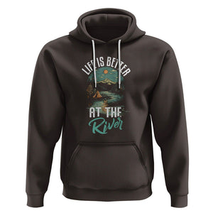 Camping Lover Hoodie Life Is Better At The River TS09 Dark Chocolate Printyourwear