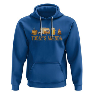 Camping Lover Hoodie Today's Agenda Road Trip RV Motorhome Campfire TS09 Royal Blue Printyourwear