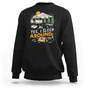 Camping Sweatshirt Yep I Sleep Around Campers TS09 Black Printyourwear