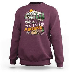 Camping Sweatshirt Yep I Sleep Around Campers TS09 Maroon Printyourwear