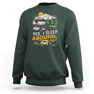 Camping Sweatshirt Yep I Sleep Around Campers TS09 Dark Forest Green Printyourwear