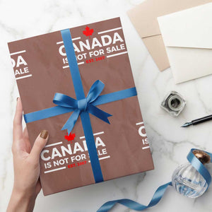 Canada Is Not For Sale Est. 1867 Wrapping Paper Roll TS02 Mocha Print Your Wear