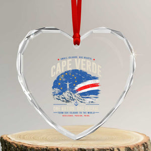 Cape Verde Small Islands Big Hearts Pride Heart Crystal Glass Ornament Cabo Verde One Nation One Dream Distressed Flag TS02 Transparent Glass 3'' Heart Print Your Wear