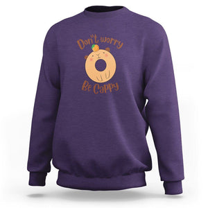 Capybara Lover Sweatshirt Don't Worry Be Cappy Funny Cute Donut Lover TS09 Purple Print Your Wear