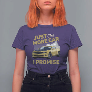 Car Lover T Shirt For Women Just One More Car I Promise Racing TS11 Purple Print Your Wear