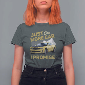 Car Lover T Shirt For Women Just One More Car I Promise Racing TS11 Dark Heather Print Your Wear