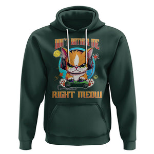 Cat Gamer Hoodie Don't Bother Me Right Meow Funny Video Game TS09 Dark Forest Green Printyourwear