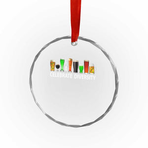Celebrate Diversity St Patricks Day Beer Drinking Crystal Glass Ornament TS11 Print Your Wear