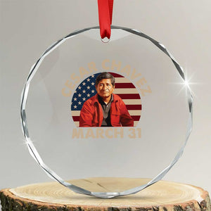 Cesar Chavez Day Crystal Glass Ornament March Holiday Hispanic Heritage American Flag TS11 Transparent Glass 3'' Circle Print Your Wear