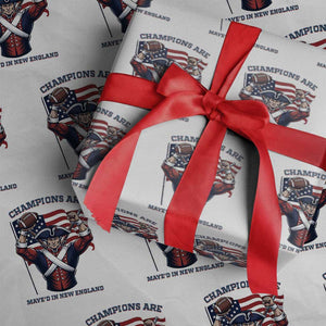 Champions Are Maye'd In New England Wrapping Paper Roll Funny Quarterback Football Fan TS12 White Print Your Wear