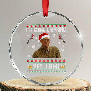 Charlie Hunnam Ed Gein Ugly Christmas Crystal Glass Ornament Monster Movie I'm Going Drinking TS10 Transparent Glass 3'' Circle Print Your Wear