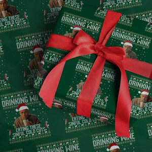 Charlie Hunnam Ed Gein Ugly Christmas Wrapping Paper Roll Funny Drinking Wine Eating These Sinful Cold Cuts TS10 Green Print Your Wear