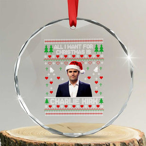 Charlie Kirk Christmas Crystal Glass Ornament Freedom Memorial Patriotic Christian Xmas TS14 Transparent Glass 3'' Circle Print Your Wear