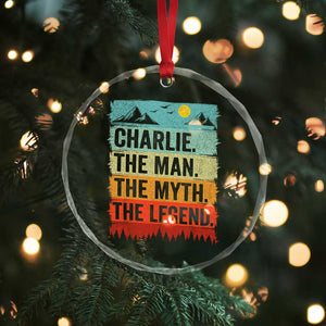Charlie The Man The Myth The Legend Crystal Glass Ornament Retro Vintage TS10 Print Your Wear