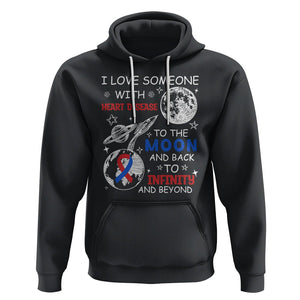 CHD Awareness Hoodie I Love Someone With Heart Disease To The Moon And Back TS02 Black Printyourwear