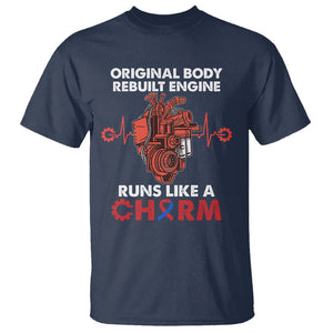CHD Awareness T Shirt Original Body Rebuilt Engine Runs Like A Charm Heart Surgery TS02 Navy Printyourwear