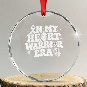 CHD Heart Disease Awareness Crystal Glass Ornament In My Heart Warrior Era TS10 Transparent Glass 3'' Circle Print Your Wear
