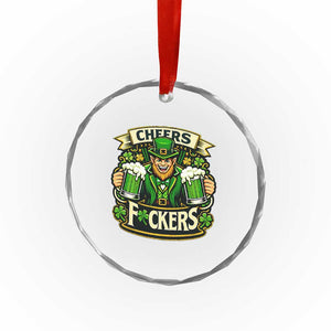 Cheers Fckers Crystal Glass Ornament Funny Leprechaun St Patricks Day Party TS12 Print Your Wear