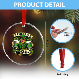 Cheers Fckers Crystal Glass Ornament Funny Leprechaun St Patricks Day Party TS12 Print Your Wear