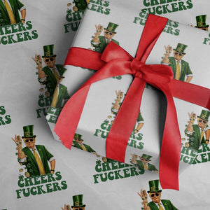 Cheers Fuckers St Patricks Day Wrapping Paper Roll Funny Beer Drinking Trump TS14 White Print Your Wear