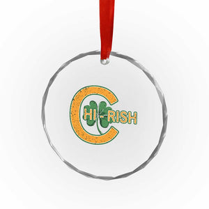 Chicago Irish Chirish Crystal Glass Ornament Happy Saint Patrick's Day Lucky Shamrock TS02 Print Your Wear