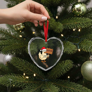Chicken Game Christmas Heart Crystal Glass Ornament Funny Do Not Look At The Chicken TS14 Print Your Wear