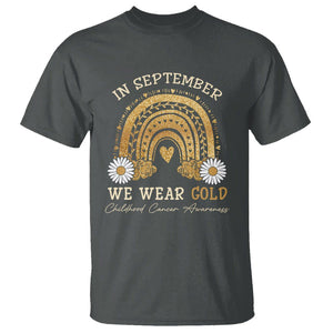 Childhood Cancer Awareness T Shirt In September We Wear Gold Rainbow TS02 Dark Heather Printyourwear