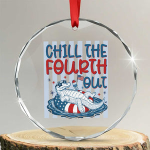 Chill The Fourth Out Crystal Glass Ornament Funny Alligator 4th Of July TS14 Transparent Glass 3'' Circle Print Your Wear