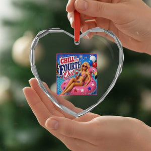 Chill The Fourth Out Doll Meme 4th of July Heart Crystal Glass Ornament
