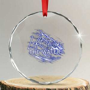 Christian Baptism Crystal Glass Ornament Left It In The Water Matthew 28 19 TS10 Transparent Glass 3'' Circle Print Your Wear