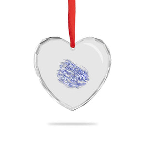 Christian Baptism Heart Crystal Glass Ornament Left It In The Water Matthew 28 19 TS10 Print Your Wear