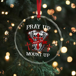 Christian Biker Crystal Glass Ornament Pray Up Before You Mount Up Faith TS02 Print Your Wear