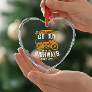 Christian Biker Heart Crystal Glass Ornament And The Lord Said Go Out Into The Highways Luke 14 23