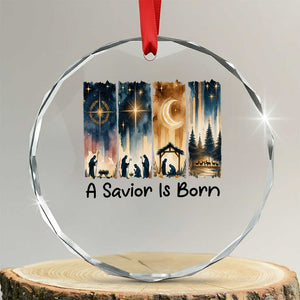 Christian Christmas Crystal Glass Ornament A Savior Is Born Jesus Nativity Scene TS11 Transparent Glass 3'' Circle Print Your Wear