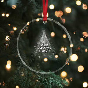 Christian Christmas Crystal Glass Ornament Jesus Loves You Bro TS14 Print Your Wear