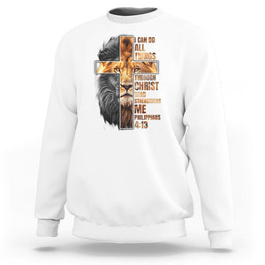 Christian Faith Sweatshirt Lion I Can Do All Things Through Christ Who Strengthers Me TS09 White Printyourwear