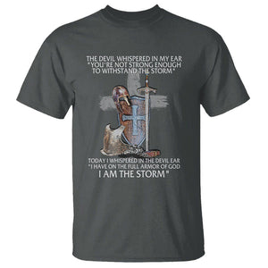 Christian Faith T Shirt The Devil Whispered I Whispered Back I Am The Storm TS02 Dark Heather Printyourwear