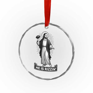 Christian Football Lover Crystal Glass Ornament He Is Rizzin Funny Gift TS12 Print Your Wear
