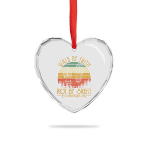 Christian Heart Crystal Glass Ornament Walk By Faith Not By Sight Retro TS09 Print Your Wear