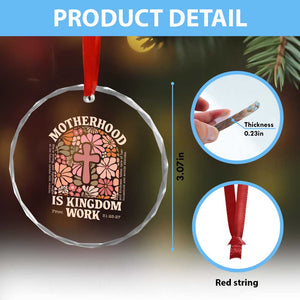 Christian Mom Crystal Glass Ornament Motherhood Is Kingdom Work Floral Mother's Day TS11 Print Your Wear